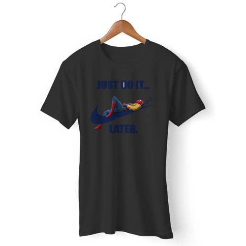 Just Do It Later Spider-Man Men T Shirt