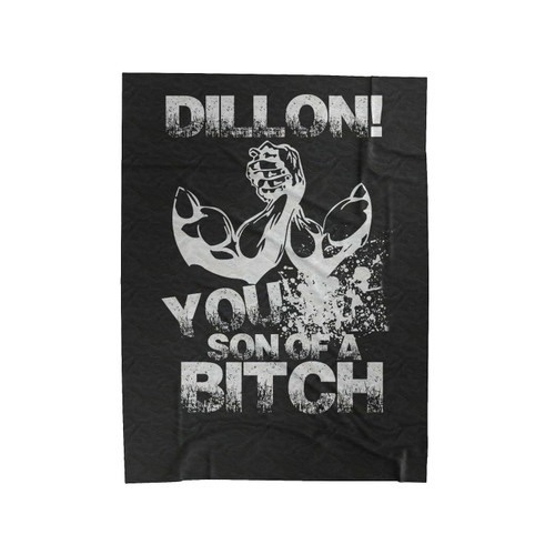 Alien Vs Verses Predator Trilogy Arnold Schwarzenegger Dillon You Son Of A Bitch Velveteen Blanket