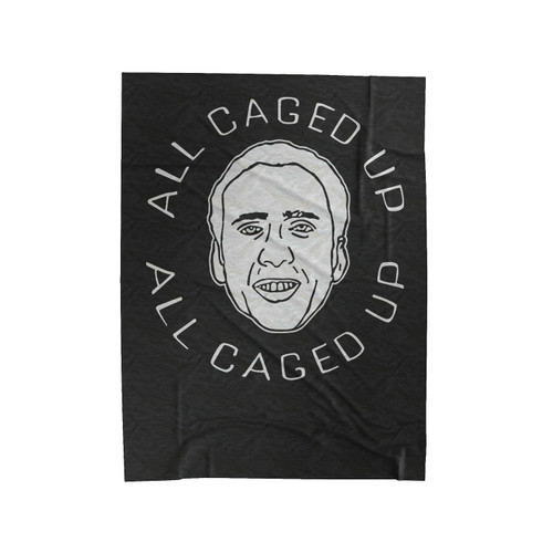 All Caged Up Nicolas Cage Velveteen Blanket