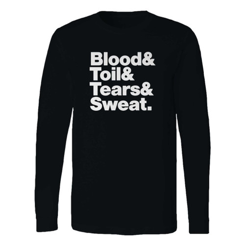 This classic fit blood toil tears and sweat churchill quote long sleeve shirt is casually elegant and very comfortable. With fine quality print to make one stand out, it's a perfect fit for every occasion.