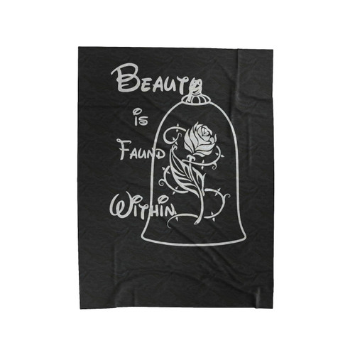Beauty Is Found Within Rose Beauty And The Beast Disneyland Velveteen Blanket