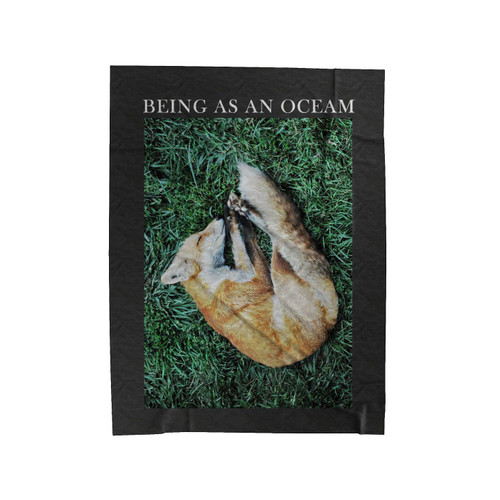 Being As An Ocean Velveteen Blanket