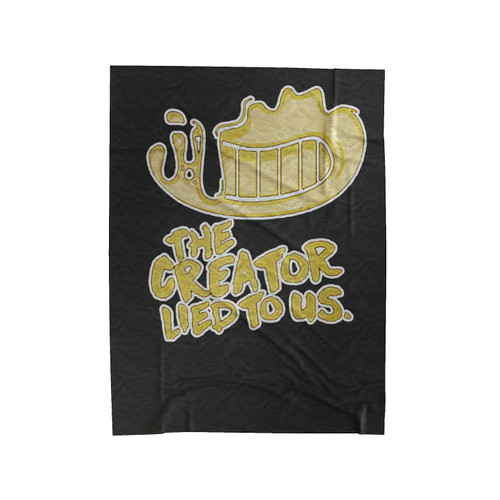 Bendy And The Ink Machine The Creator Lied To Us 1 Velveteen Blanket