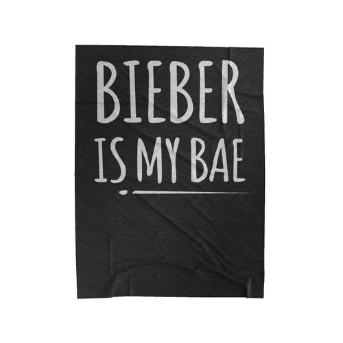 Bieber Is My Bae Justin Bieber Velveteen Blanket
