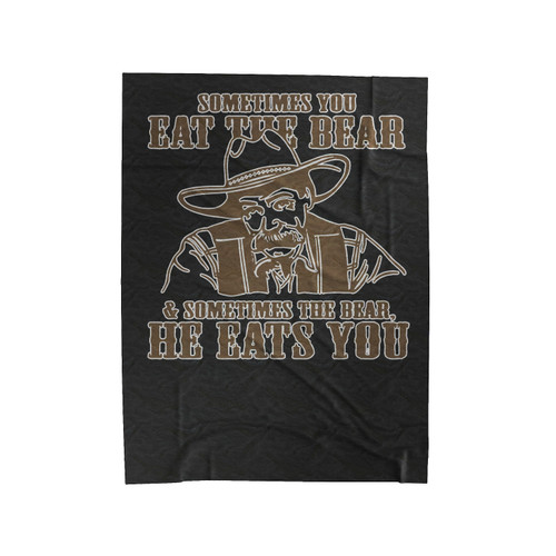 Big Lebowski Sometimes You Eat The Bear Quote Velveteen Blanket