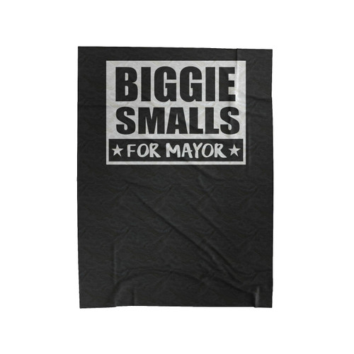 Biggie Smalls For Mayor Christmas Holiday Birthday Gift Presents Velveteen Blanket