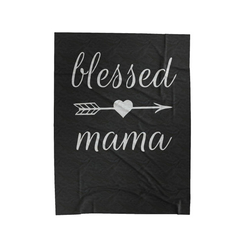 Blessed Mama Mother's Day Velveteen Blanket