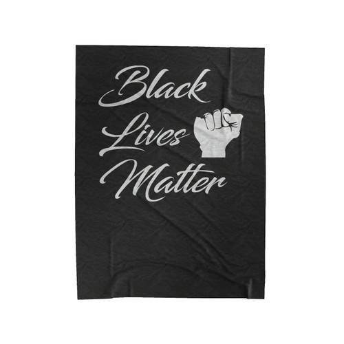 Blm Black Lives Matter Velveteen Blanket