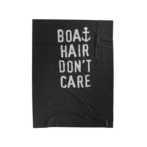Boat Hair Don't Care Anchor Velveteen Blanket
