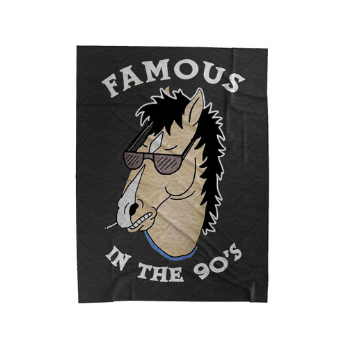 Bojack Famous In The 90's Velveteen Blanket