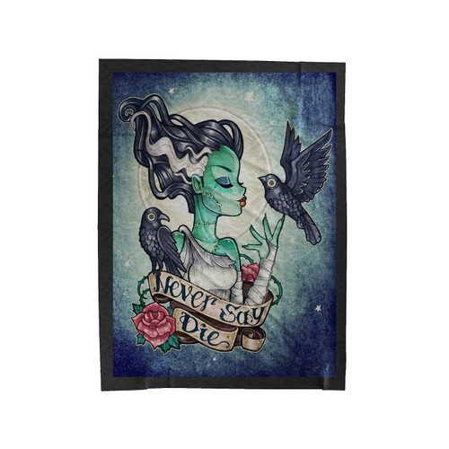 Bride Of Frankenstein Never Say Die Velveteen Blanket
