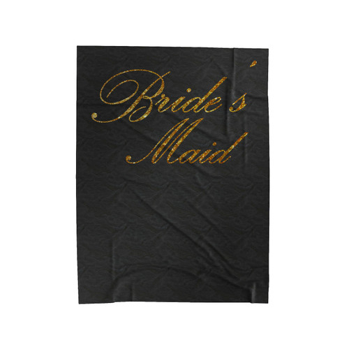 Bridesmaid Maid Of Honor 1 Velveteen Blanket