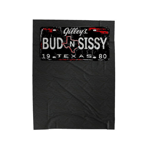 Bud N Sissy License Plate Urban Cowboy Velveteen Blanket