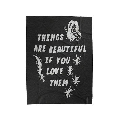 Bugs Things Are Beautiful Velveteen Blanket