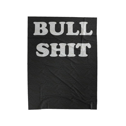 Bull Shit Velveteen Blanket