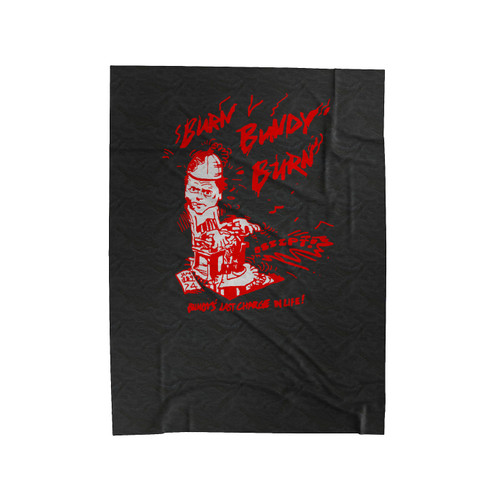 Burn Bundy Burn Logo Velveteen Blanket