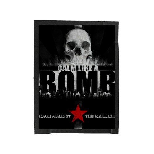 Calm Like A Bomb Rage Against The Machine Velveteen Blanket