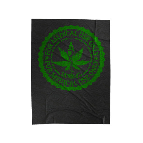 Cannabis For Medical Use Only Jamaica Weed Velveteen Blanket