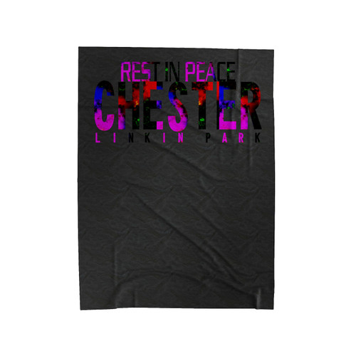 Chester Bennington Rest In Peace Linkin Park 3 Velveteen Blanket