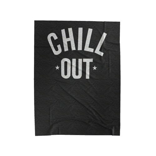 Chill Out Take A Chill Pill Netflix And Chill Velveteen Blanket