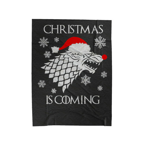 Christmas Is Coming Game Of Thrones Let It Snow Ugly Velveteen Blanket