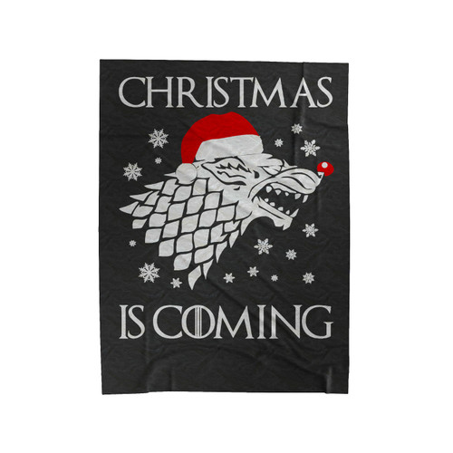 Christmas Is Coming Stark Game Of Thrones Velveteen Blanket