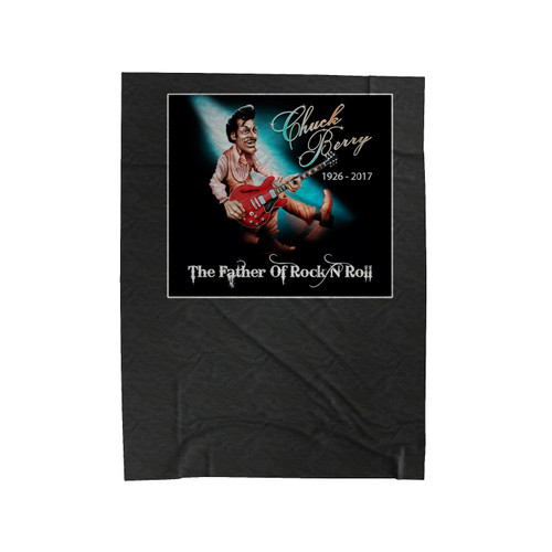 Chuck Berry Rip Legend Rock 'N' Roll Guitar Velveteen Blanket