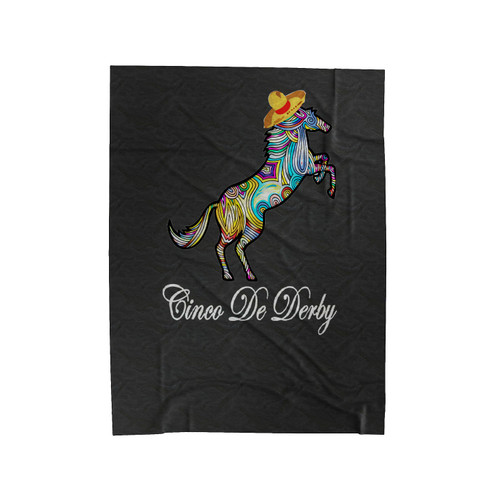 Cinco De Derby Cinco De Mayo Kentucky Derby Velveteen Blanket