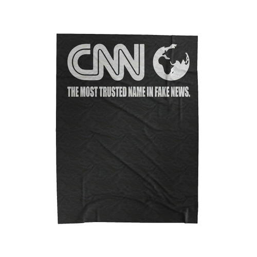 Cnn Most Trusted Name In Fake News Velveteen Blanket