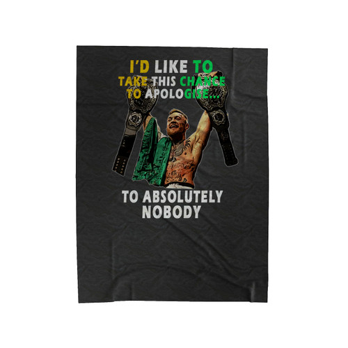 Conor Mcgregor To Absolutely Nobody Ufc Velveteen Blanket