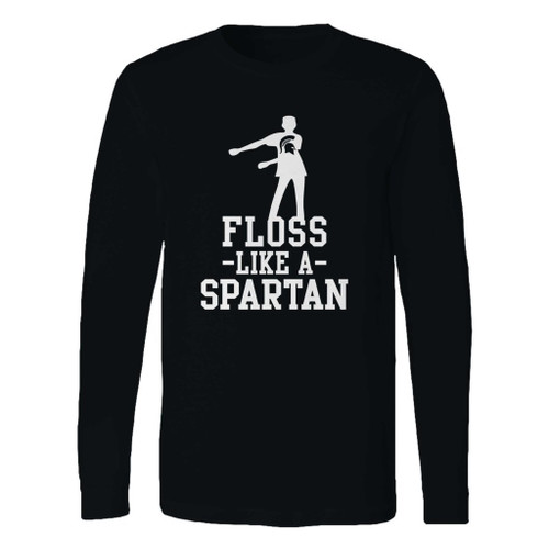 This classic fit floss like a spartan youth basic long sleeve shirt is casually elegant and very comfortable. With fine quality print to make one stand out, it's a perfect fit for every occasion.