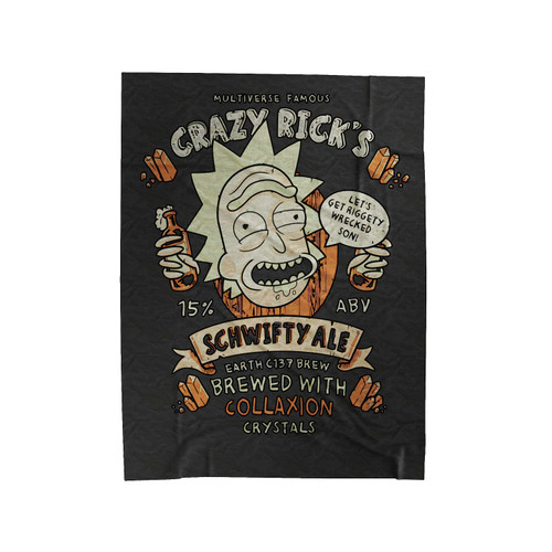 Crazy Ricks Schwifty Ale Rick & Morty Comedy Velveteen Blanket