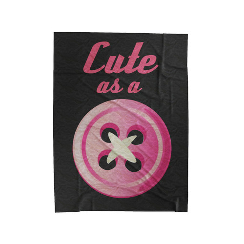Cute As A Button Velveteen Blanket
