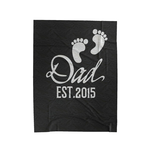 Dad With Baby's Feet New Dad Gift Velveteen Blanket