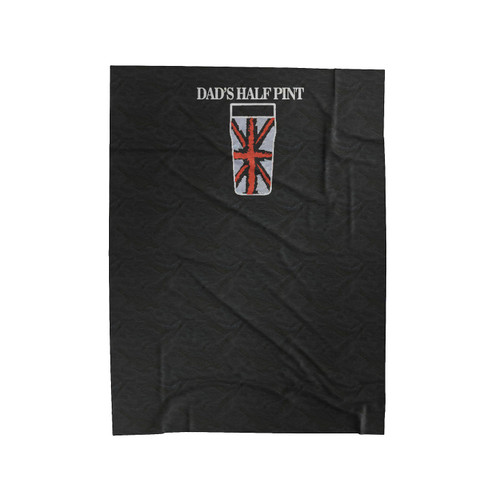 Dad's Half Pint Funny Velveteen Blanket
