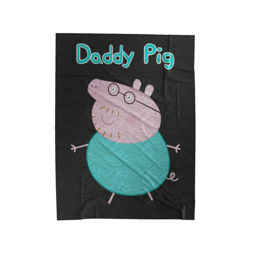Daddy Pig 1 Velveteen Blanket