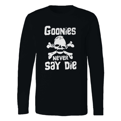 This classic fit goonies never say die 2 long sleeve shirt is casually elegant and very comfortable. With fine quality print to make one stand out, it's a perfect fit for every occasion.