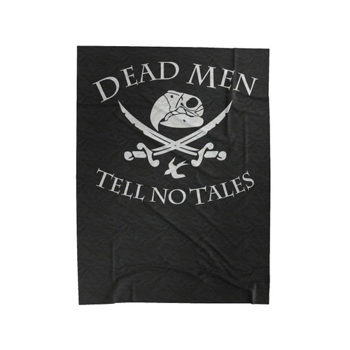 Dead Men Tell No Tales Pirate Themed Velveteen Blanket