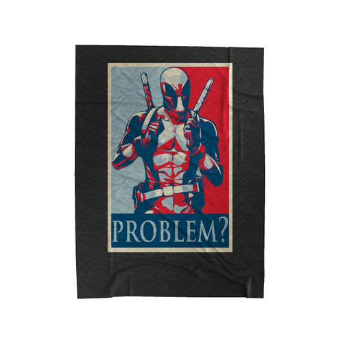 Deadpool Problem Funny Movie Velveteen Blanket