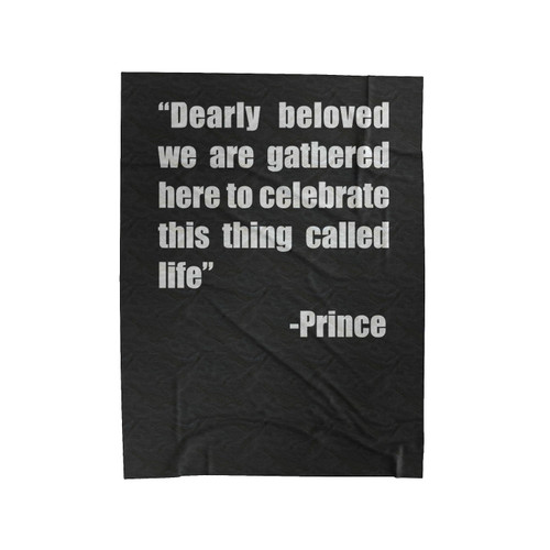 Dearly Beloved Prince Velveteen Blanket