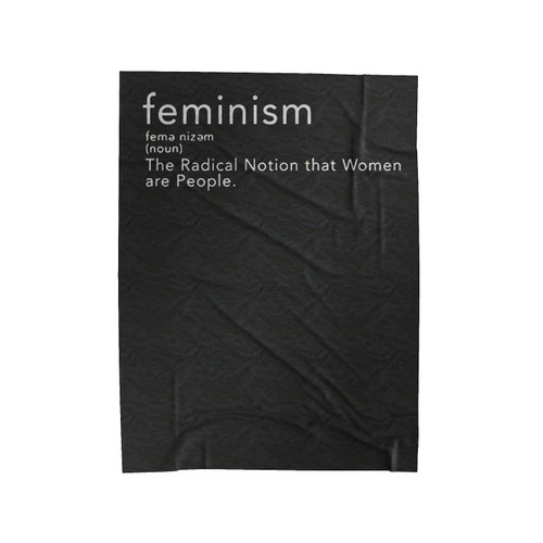 Definition Of Feminism Velveteen Blanket