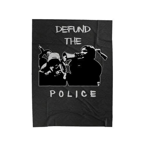 Defund The Police Velveteen Blanket