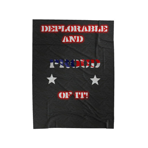 Deplorable And Proud Velveteen Blanket