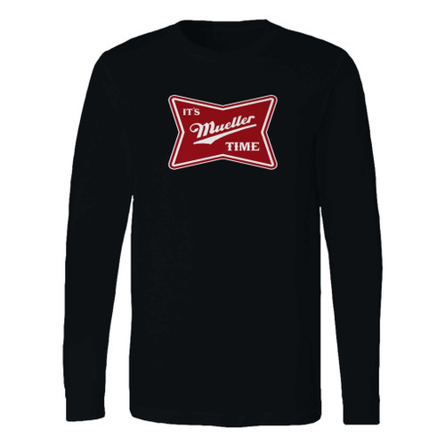 This classic fit it is mueller time anti trump long sleeve shirt is casually elegant and very comfortable. With fine quality print to make one stand out, it's a perfect fit for every occasion.