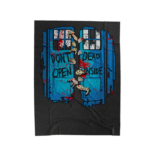 Don't Open Dead Inside Velveteen Blanket