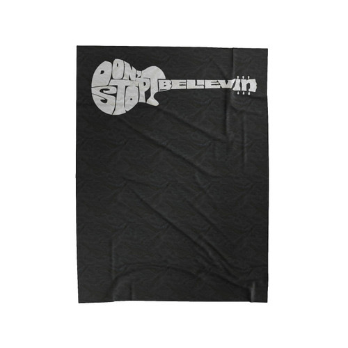 Don't Stop Believin' Velveteen Blanket