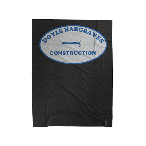Doyle Hargraves Construction Sling Blade Velveteen Blanket