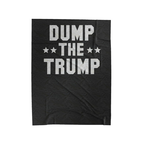 Dump The Trump Anti Donald Trump Fuck Donald Trump 1 Velveteen Blanket