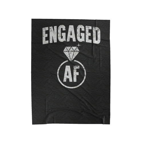 Engaged Af Engagement Party Gift Wedding Planner Rings Invitations Announcements Chicken Fiance Couple Feyonce Boyfriend Velveteen Blanket