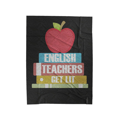 English Teachers Get Lit Reading Back To School Velveteen Blanket